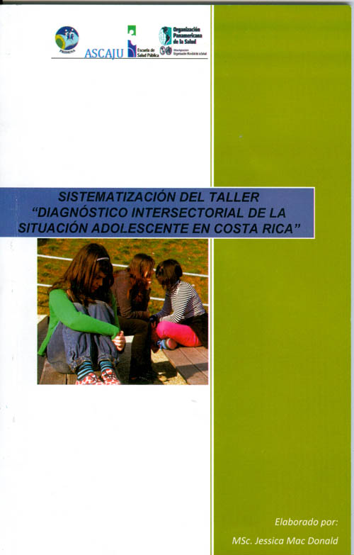 Sistematización del taller Diagnóstico intersectorial de la situación adolescente en Costa Rica.
