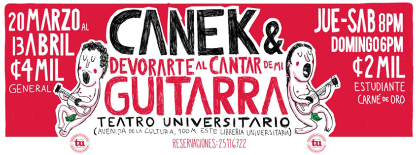 Canek y devorarte al cantar de mi guitarra