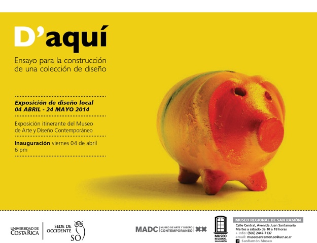  Exposición itinerante del Museo de Arte y Diseño Contemporáneo. Inauguración: viernes 4 de …