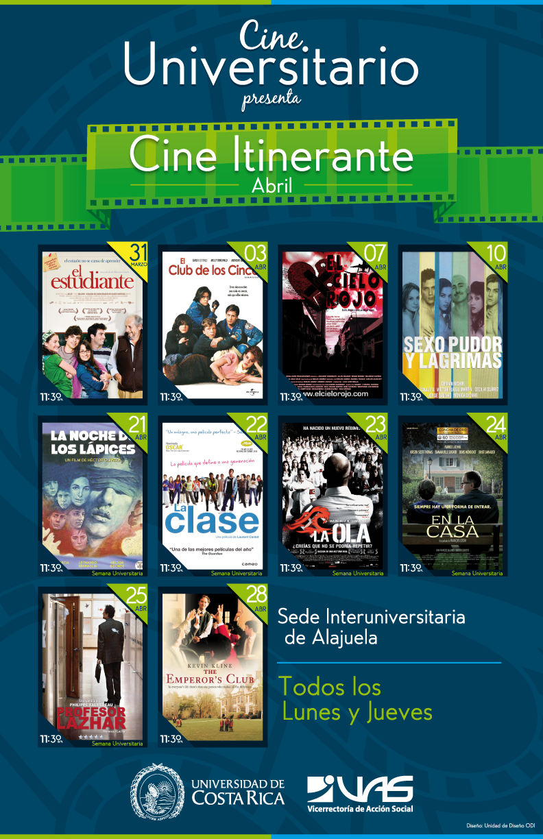  Esta semana Cine UCR en las sedes / Cine Itinerante Intersede Alajuela: Lunes 7 de abril. 11:30 …