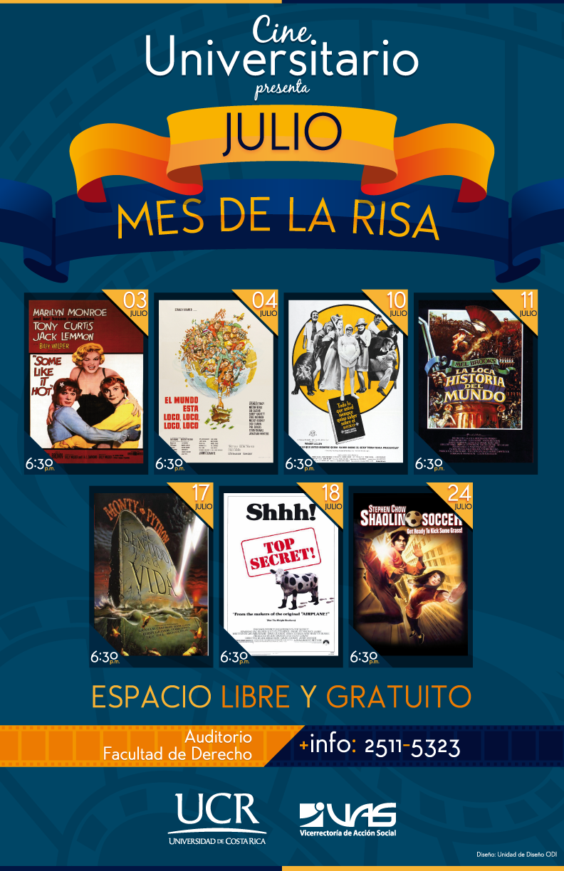  Mes de la Risa en julio, comedia en CINE UCR Jueves 3 de julio. 6:30 p.m. auditorio de Derecho …