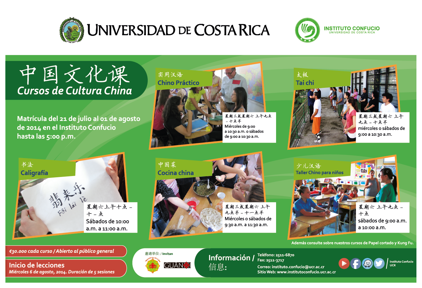  Tai Chi, Caligrafía, Cocina Tradicional, Chino Práctico, Chino para niños y niñas Además …