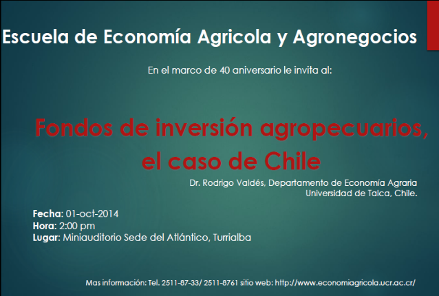  Dr. Rodrigo Valdés Salazar, profesor, Departamento Economía Agraria, Universidad de Talca, Chile 