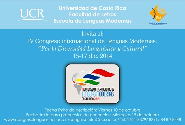  El congreso se realizará del 15 al 17 de diciembre del 2014 en la Escuela de Lenguas Modernas 