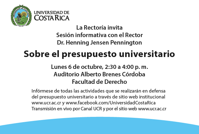  Para  informar sobre la situación presupuestaria de nuestra universidad en caso de prosperar …