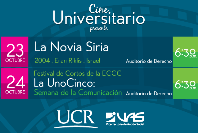  Esta semana en cine UCR: Jueves 23 y viernes 24 de octubre,  6:30 p. m. Auditorio de la Facultad …