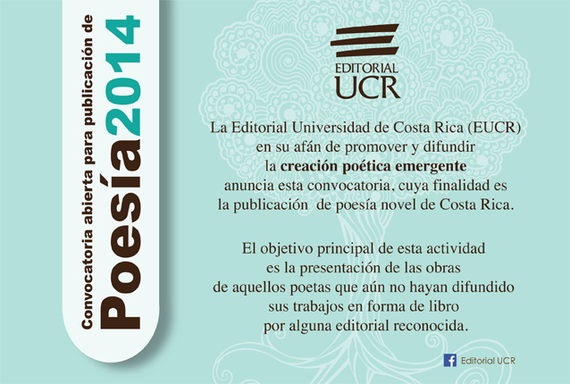  Costa Rica (EUCR) en su afán de promover y difundir la creación poética emergente anuncia esta …