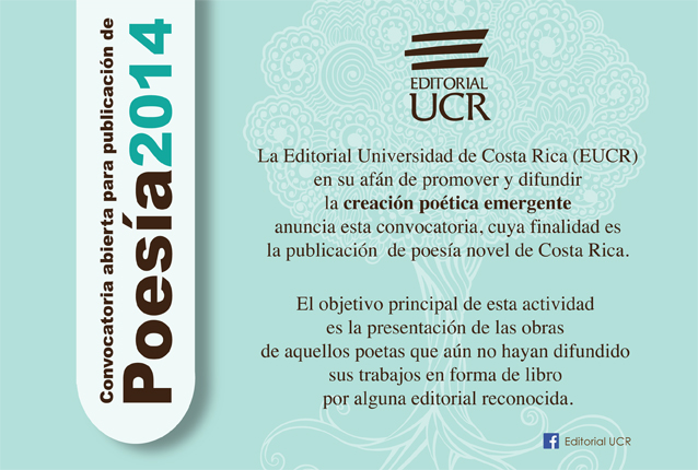  Costa Rica (EUCR) en su afán de promover y difundir la creación poética emergente anuncia esta …