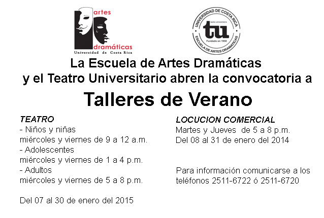  Talleres de teatro. Los cursos se impartirán: Del 7 al 30 de enero del 2015 Niños y niñas:  …