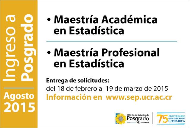  Programa de Posgrado en Estadística  Maestría académica en Estadística   Maestría profesional en …