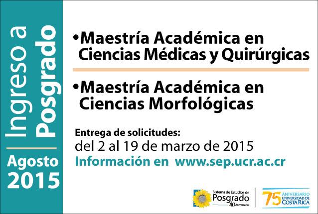  Programa de Posgrado en Ciencias Médicas  Maestría Académica en Ciencias Morfológicas Maestría …