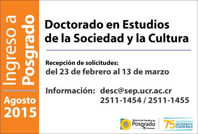  Doctorado en Estudios de la Sociedad y la Cultura Apertura de la X Promoción Inicio de …