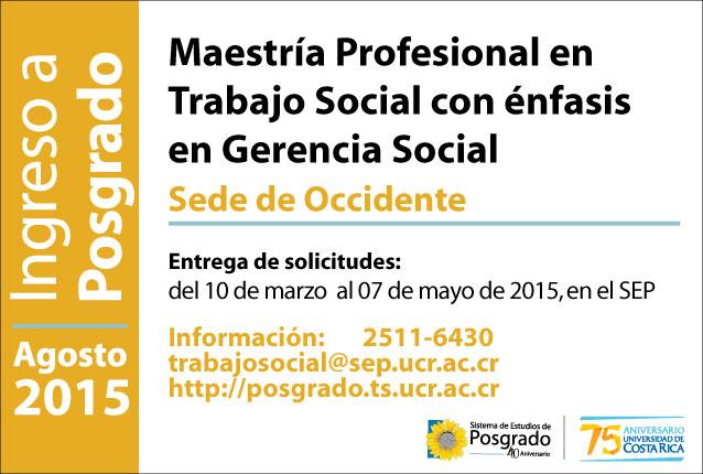  Programa de Posgrado en Trabajo Social Maestría Profesional en Trabajo Social con énfasis en …