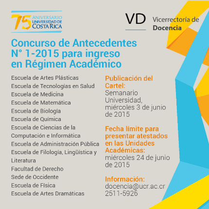  La Vicerrectoría de Docencia avisa a las personas interesadas que en el Semanario Universidad, …