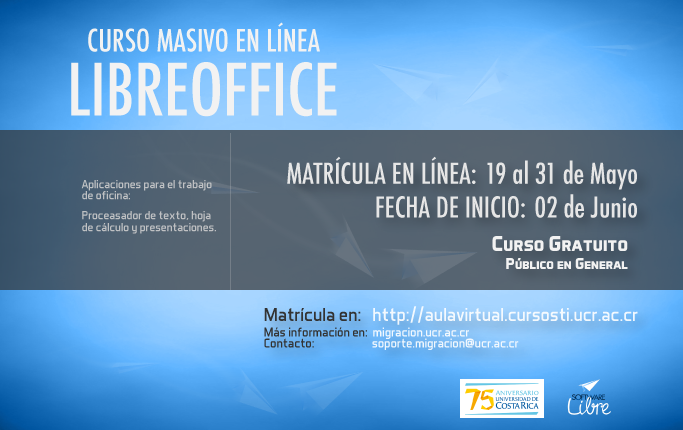 Cursos: Curso masivo y abierto en línea (MOOC) de LibreOffice . Inicio del curso: 2 de junio