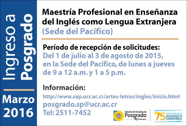  Ingreso a Posgrado Programa de Posgrado en Enseñanza del Inglés como Lengua Extranjera Maestría …