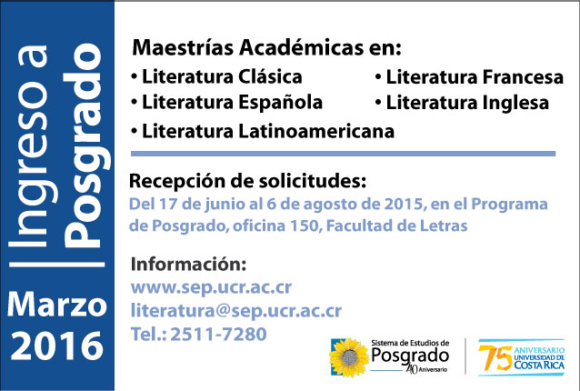  Ingreso a Posgrado Programa de Posgrado en Literatura Maestría Académica en Literatura en …