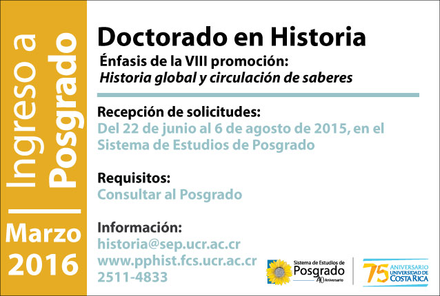  Ingreso a Posgrado Programa de Posgrado en Historia Doctorado en Historia Énfasis de la VIII …