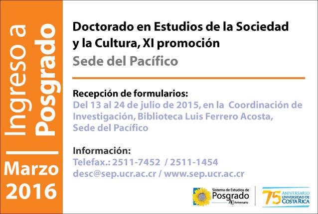  Ingreso a Posgrado Programa de Doctorado en Estudios de la Sociedad y la Cultura Doctorado en …