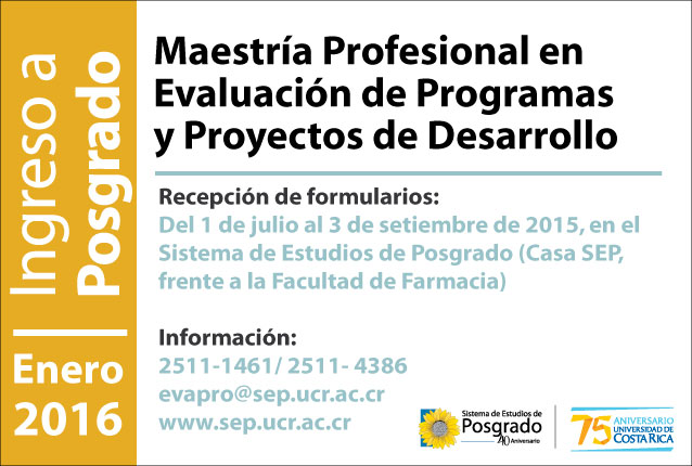  Ingreso a Posgrado Sistema de Estudios de Posgrado Programa de Posgrado en Evaluación de …