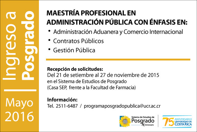  Maestría Profesional en Administración Pública con énfasis en:  Administración Aduanera y …