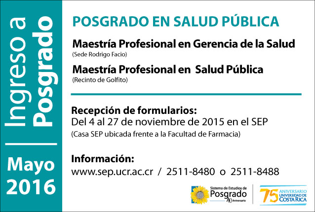   Maestría Profesional en Gerencia de la Salud (Sede Rodrigo Facio) Maestría Profesional en  …