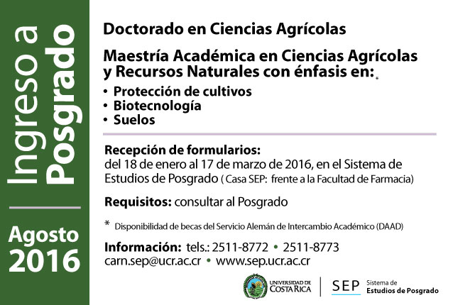   Doctorado en Ciencias Agrícolas Maestría Académica en Ciencias Agrícolas y Recursos Naturales …