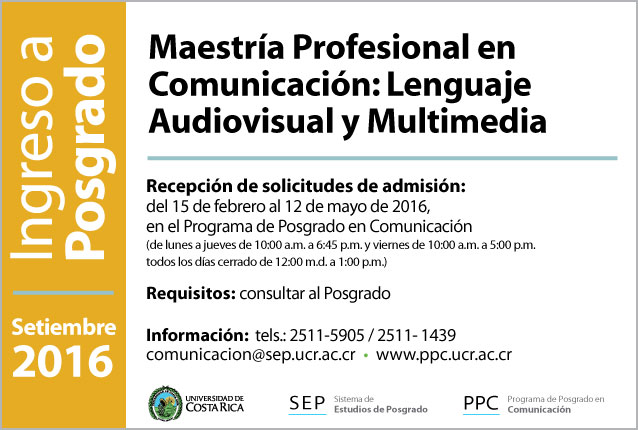   Maestría Profesional en Comunicación: Diseño de lenguaje audiovisual y multimedia  Inicio de …