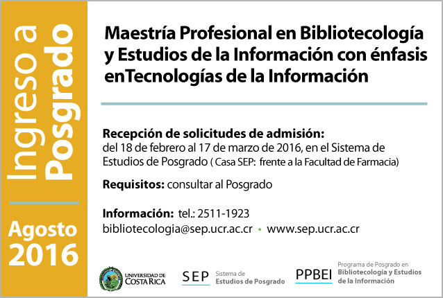   Maestría Profesional en Bibliotecología y Estudios de la Información con énfasis enTecnologías …