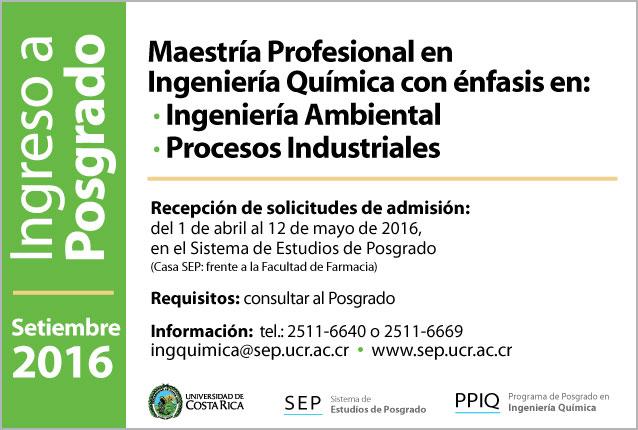  Maestría Profesional en Ingeniería Química con énfasis en:  Ingeniería Ambiental Procesos …