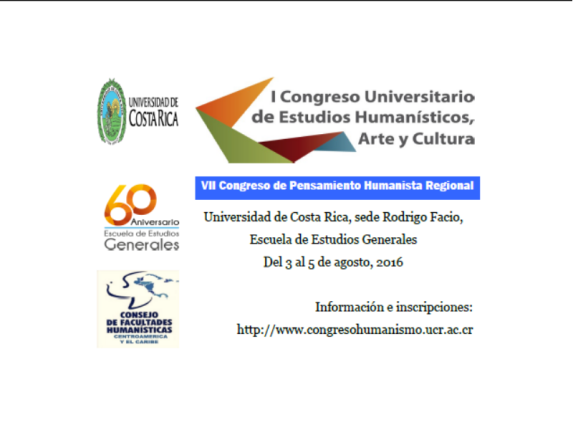  Formas de pago véase www.congresohumanismo.ucr.ac.cr Duración: 3, 4 y 5 de agosto, Escuela de …