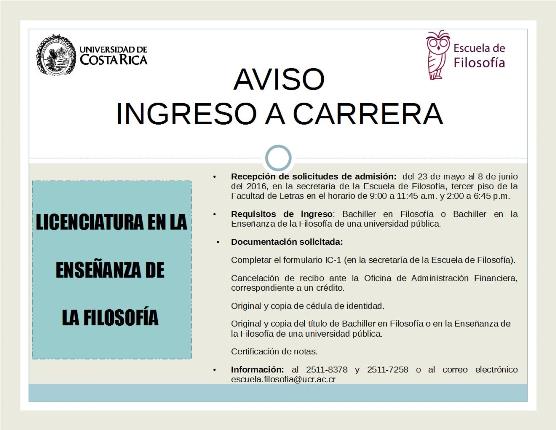  Requisito de ingreso: Bachiller en Filosofía o Bachiller en la Enseñanza de la Filosofía de una …