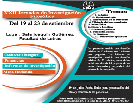  Duración: Del 19 al 23 de setiembre en la Sala Joaquín Gutiérrez, 4.° piso, Facultad de Letras 