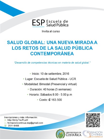 “Desarrollo de competencias técnicas en materia de saludglobal.”Duración:  del 10 de setiembre …