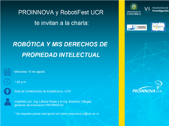  Se requiere previa inscripción al correo: proinnova.vi@ucr.ac.cr  