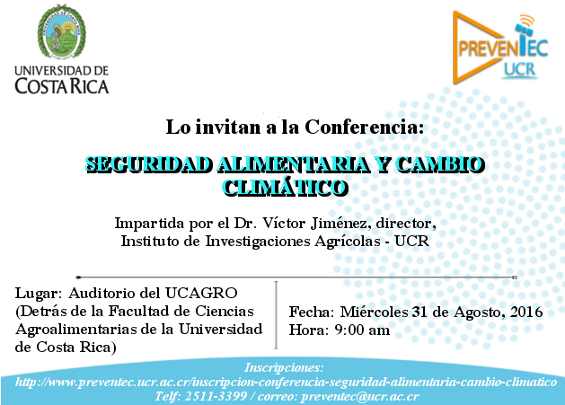    Fecha de la actividad: Miércoles 31 de agosto, 9:00 a. m. en el auditorio del UCAGRO (detrás …