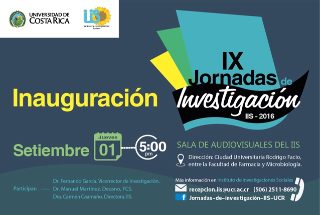 Inauguración: Jueves 1° de setiembre, 5:00 p. m. con la participación de:  Dr. Fernando García …