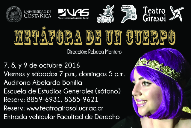  reservaciones por medio de la página: www.teatrogirasol.ucr.ac.cr   o vía telefónica: 8859-6931 …