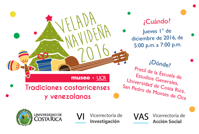  ¡Venga a disfrutar tradiciones navideñas costarricenses y venezolanas! Presentaciones artísticas …