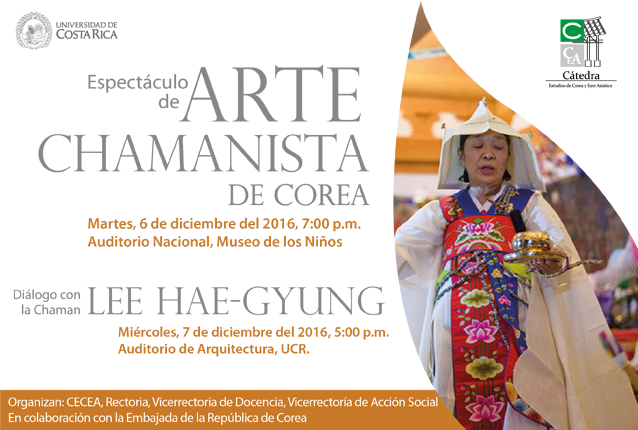  Espectáculo de Arte Chamanista de Corea, 6 de diciembre, 7:00 p. m., Auditorio Nacional del …