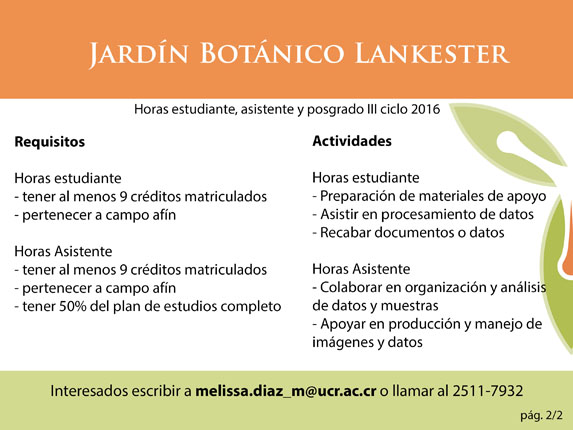  El Jardín Botánico Lankester ofrece la oportunidad de participar en sus proyectos de …