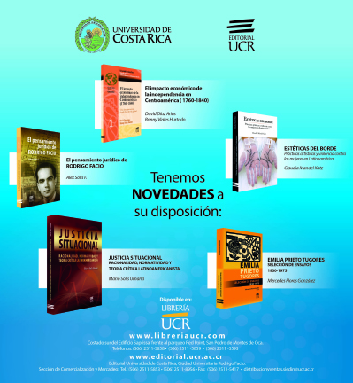  La Editorial UCR tiene las siguientes novedades a su disposición:  El impacto económico de la …