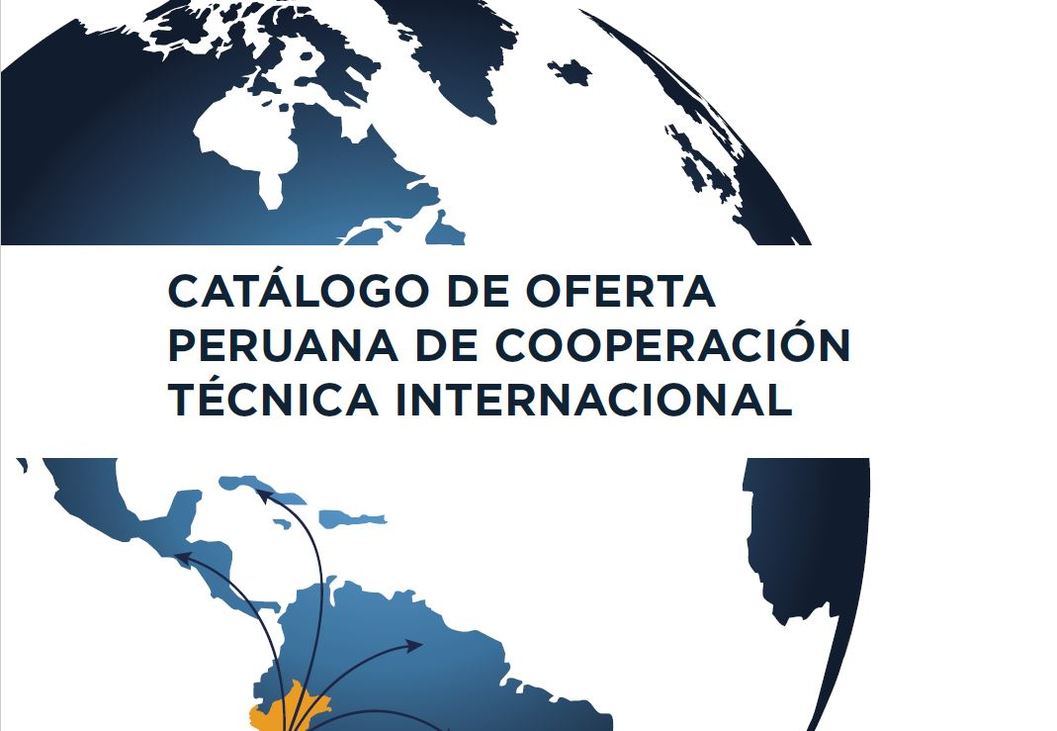  Favor tomar en consideración el Catálogo de Oferta de Cooperación Técnica Internacional de la …