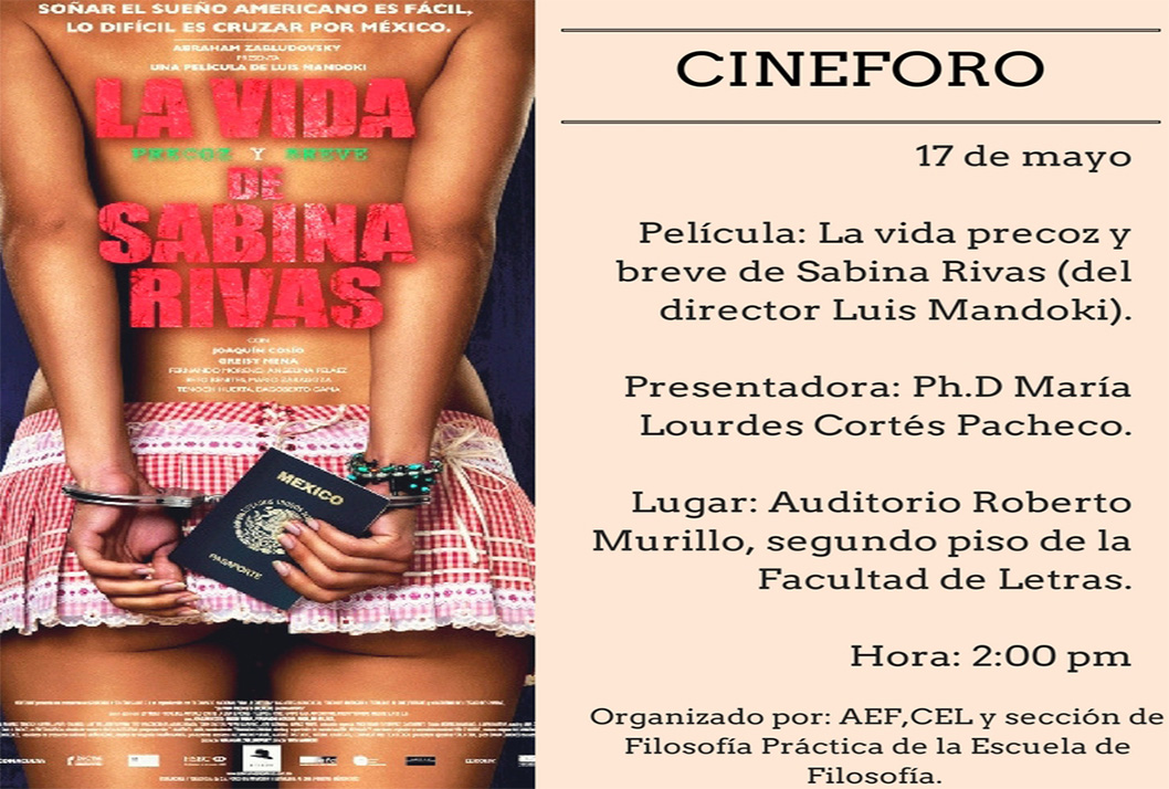  Película: La vida precoz y breve de Sabina Rivas del director Luis Mandoki 