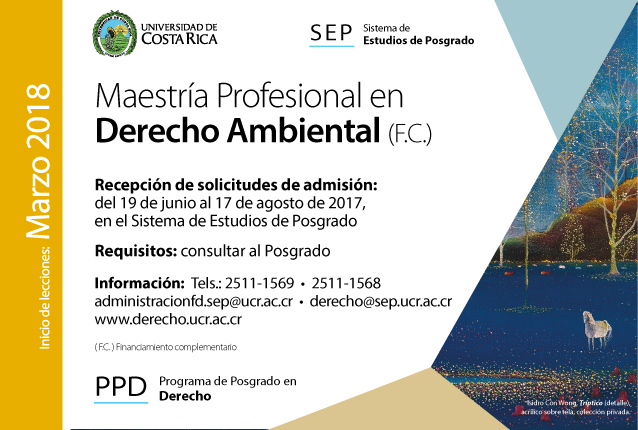   Maestría Profesional en Derecho Ambiental (F.C.)  Inicio de lecciones: marzo de 2018 …