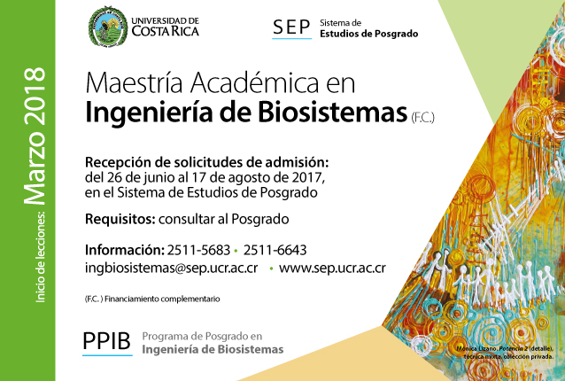   Maestría Académica en Ingeniería de Biosistemas (F.C.)  Inicio de lecciones: marzo de 2018 …