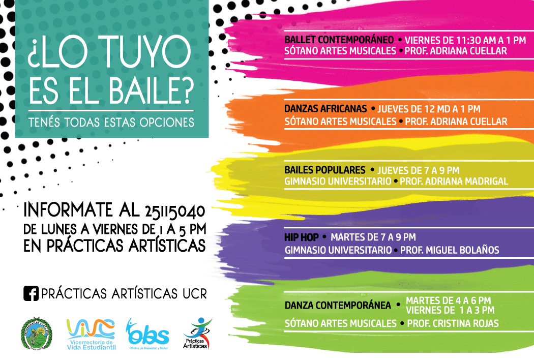  Danza Contemporánea: martes de 4:00 a 6:00 p. m. y viernes de 1:00 a 3:00 p. m. (sótano de Artes …