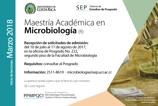   Maestría Académica en Microbiología (R)  Inicio de lecciones: marzo de 2018 Requisitos: …
