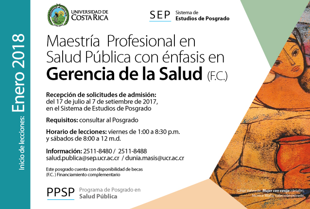  Maestría  Profesional en Salud Pública con énfasis en Gerencia de la Salud (F.C.) Inicio de …