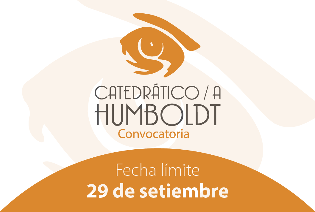  Cátedra Humboldt convoca a las personas e instancias interesadas a postular candidaturas para el …